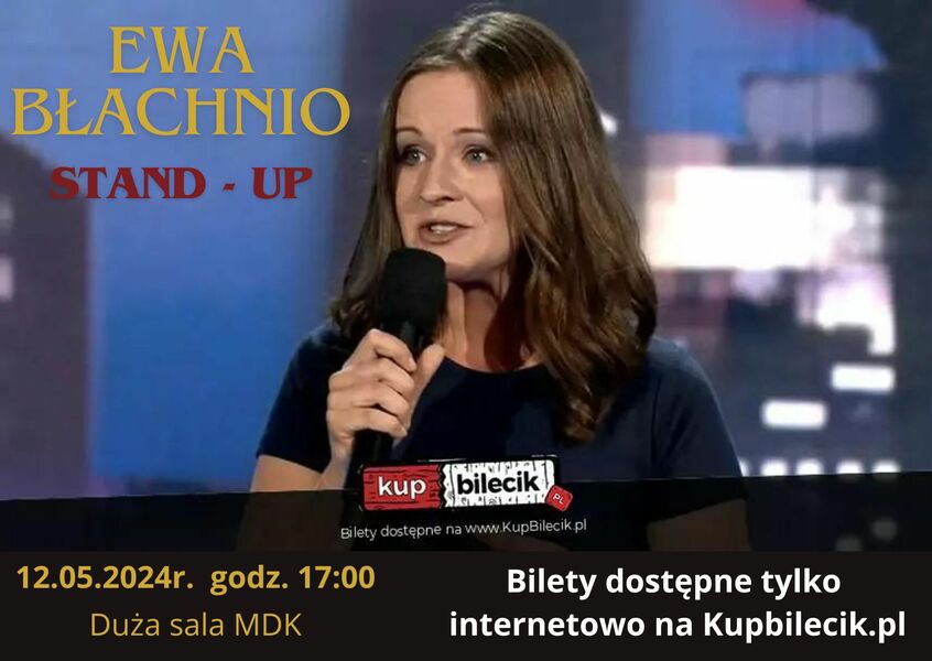 Stand - up: Ewa Błachnio