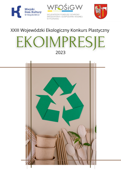 XXIII Wojewódzki Ekologiczny Konkurs Plastyczny Ekoimpresje 2023