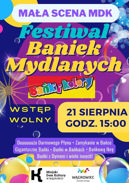 Festiwal Baniek Mydlanych - Mała Scena MDK
